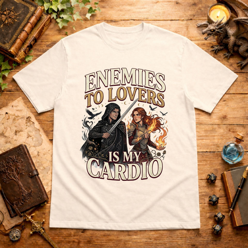 Enemies to Lovers is My Cardio T-Shirt