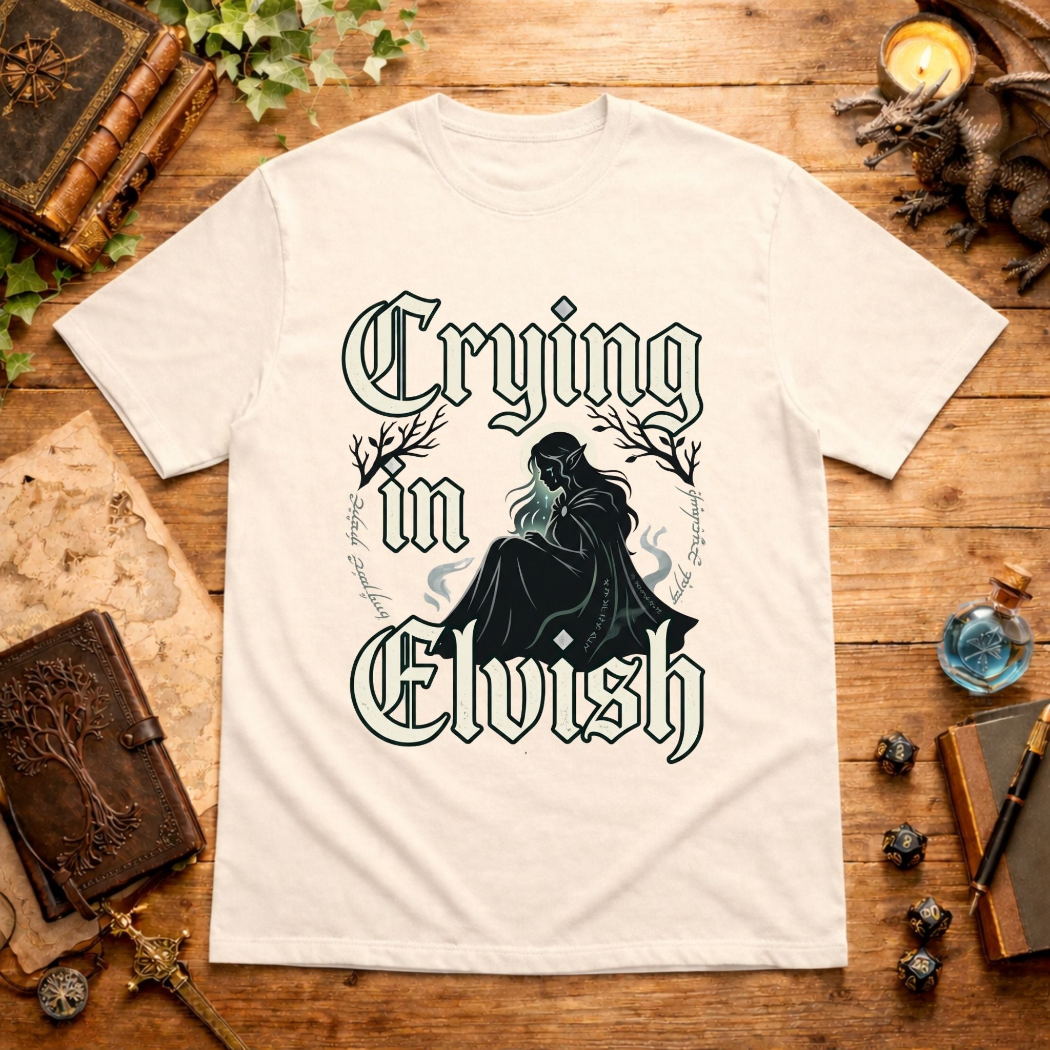 Crying I'm Elvish T-Shirt