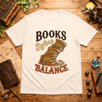 Books Before Balance T-Shirt