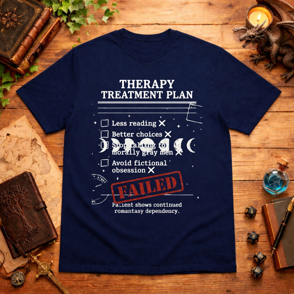 Failed Treatment Plan T-Shirt