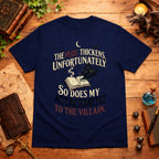 The Plot Thickens T-Shirt