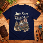 Just One More Chapter T-Shirt