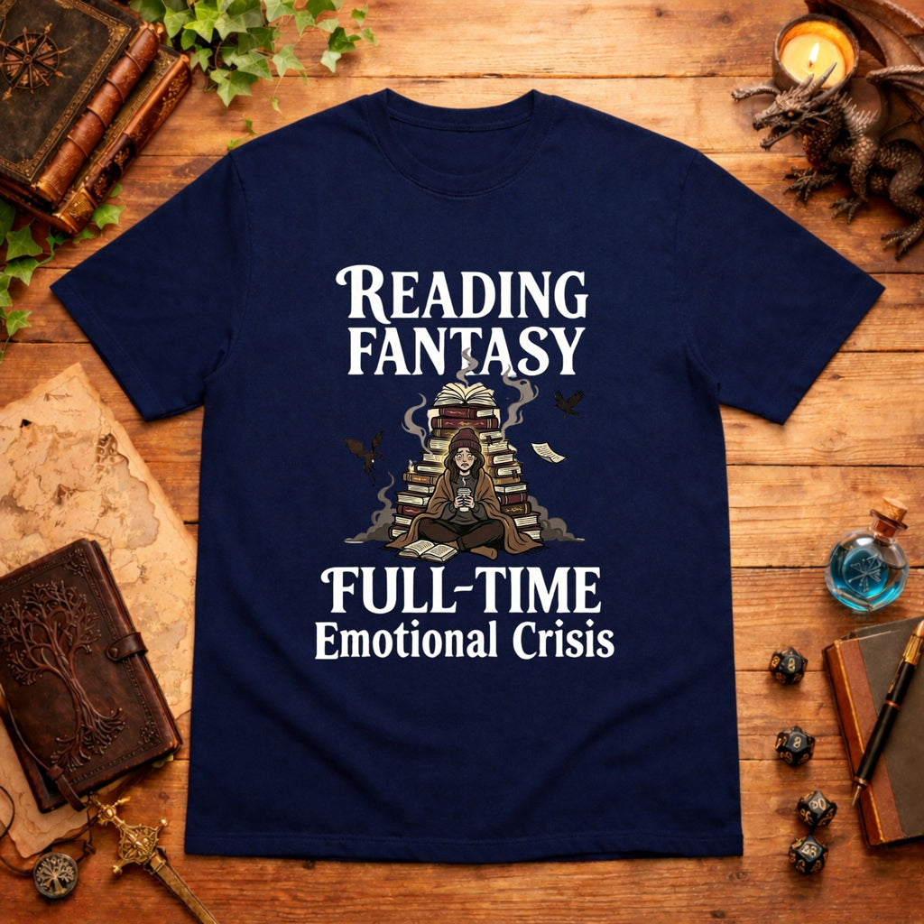 Full-Time Emotional Crisis T-Shirt