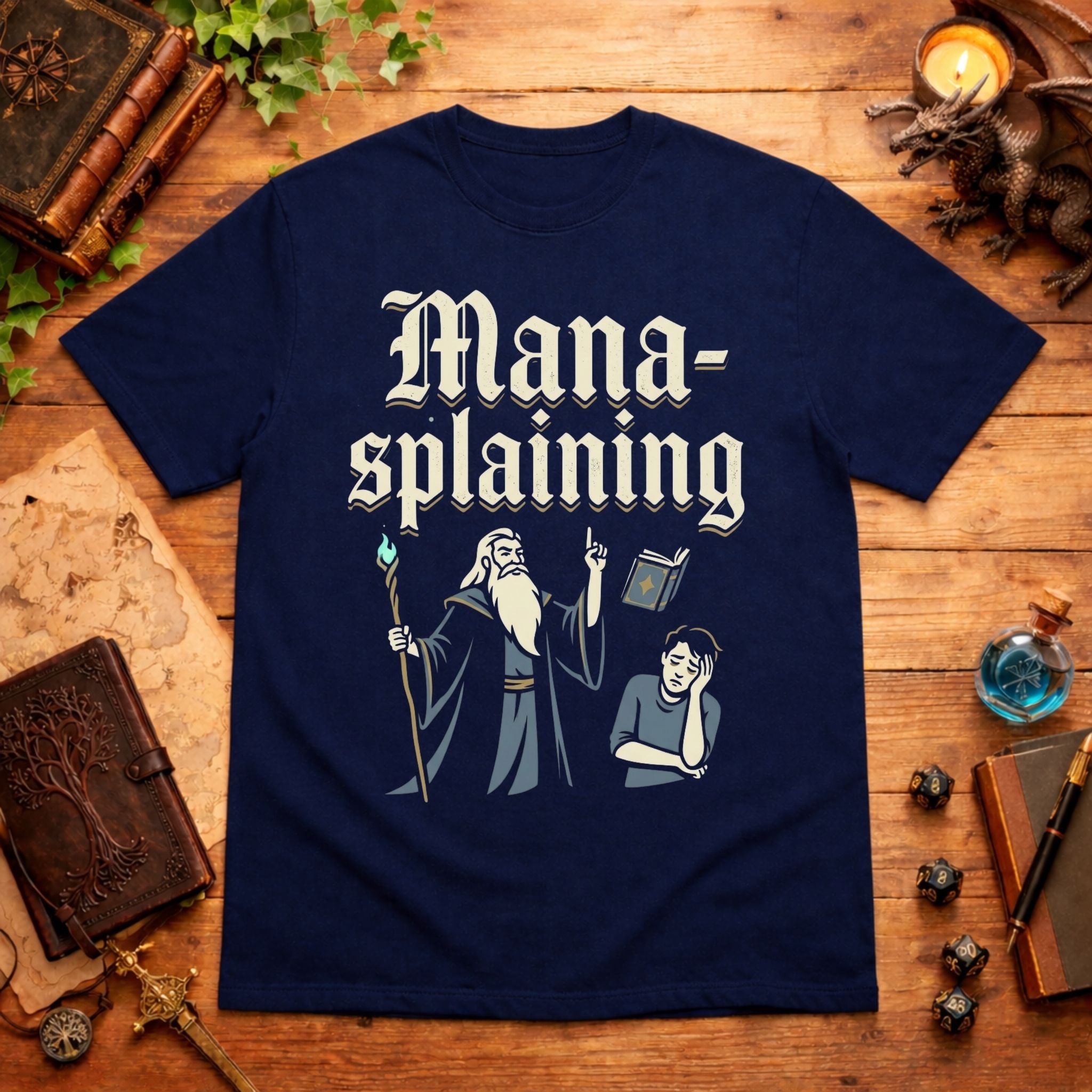 Mana-splaining T-Shirt