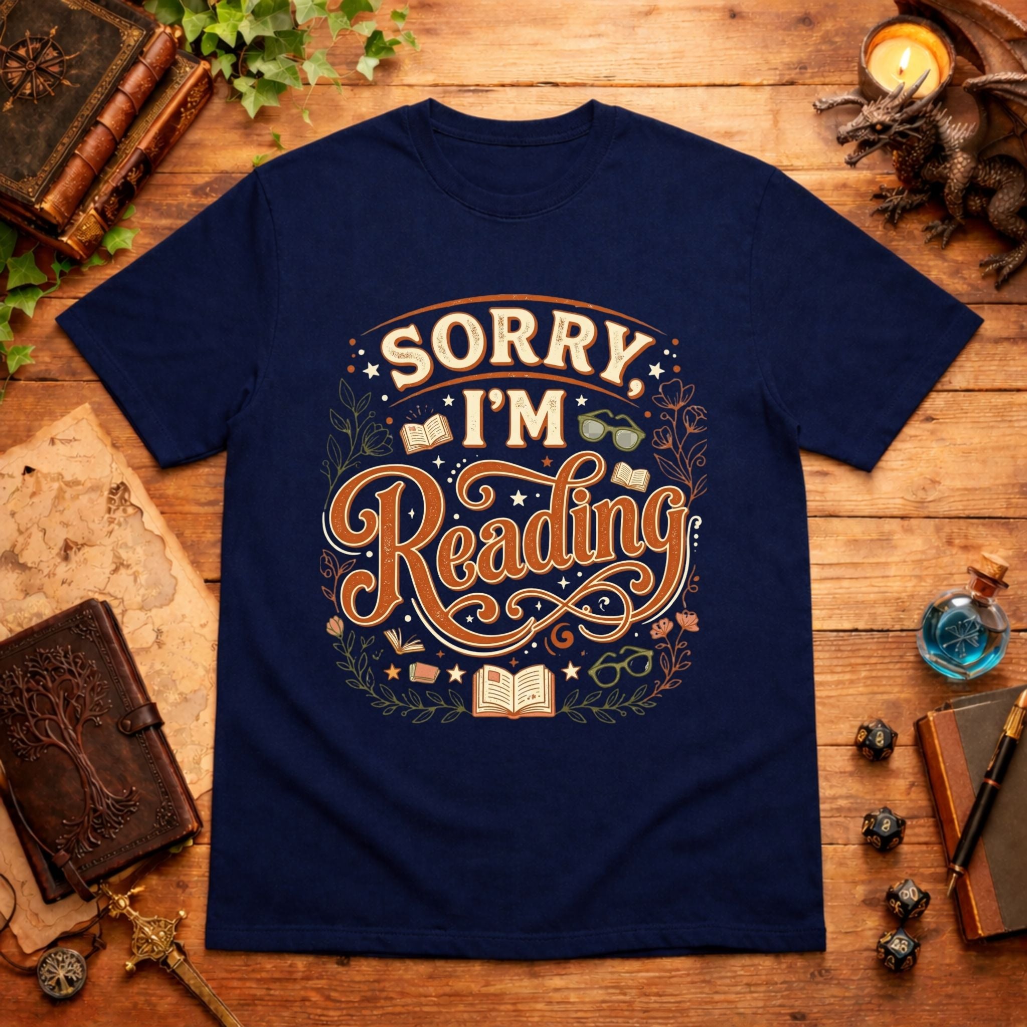 Sorry I’m Reading T-Shirt