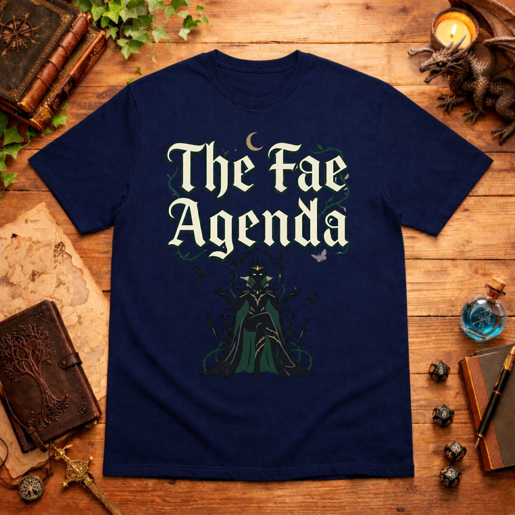 The Fae Agenda T-Shirt
