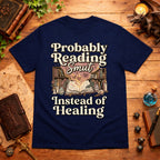 Probably Reading Smut T-Shirt