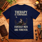 Therapy Is Temporary T-Shirt