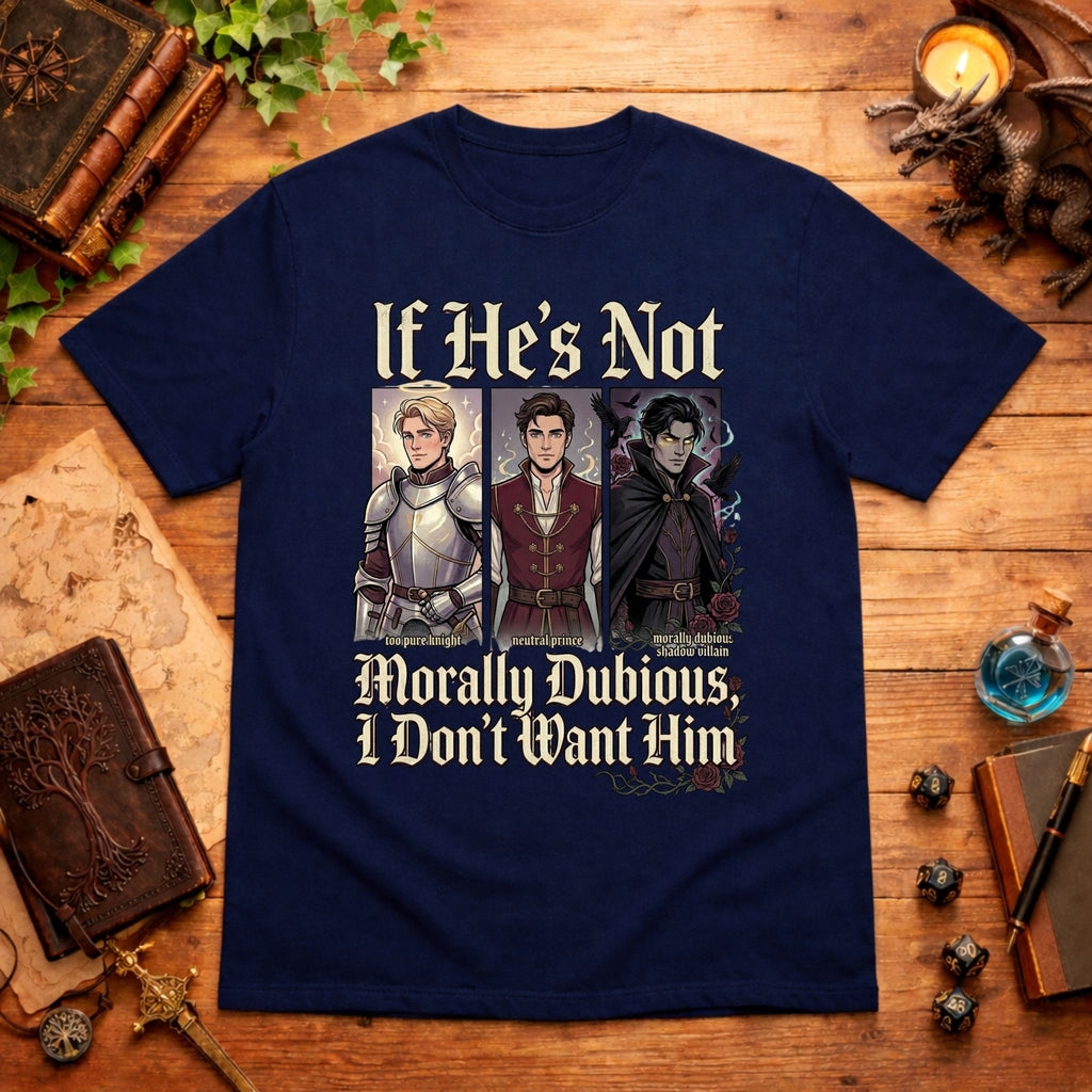 Morally Dubious T-Shirt