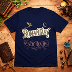 Romantasy Over Reality T-Shirt