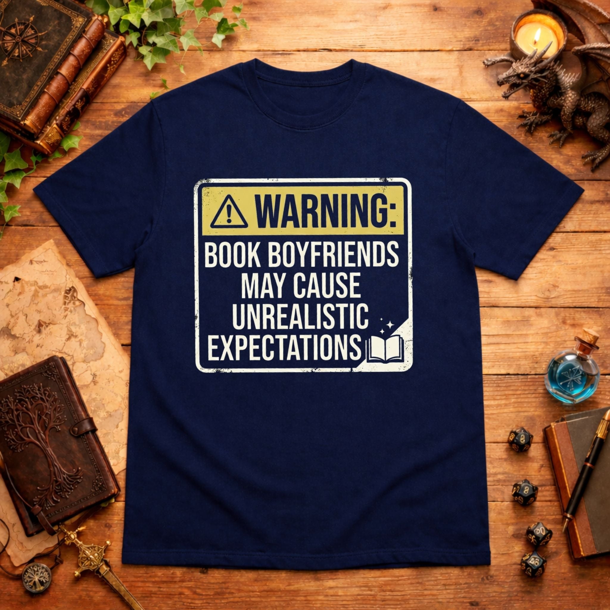 May Cause Unrealistic Expectations T-Shirt