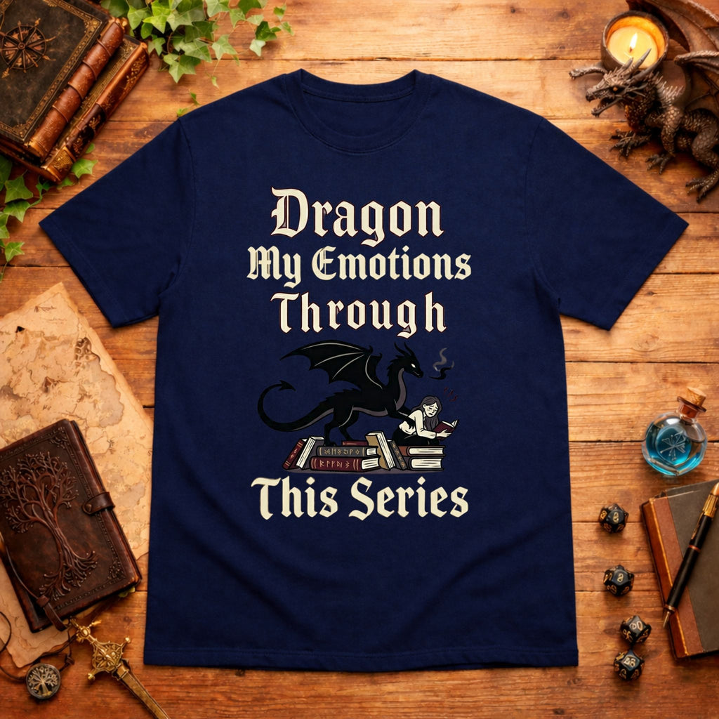Dragon My Emotions Through T-Shirt
