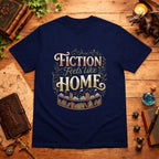 Fiction Feels Like Home T-Shirt