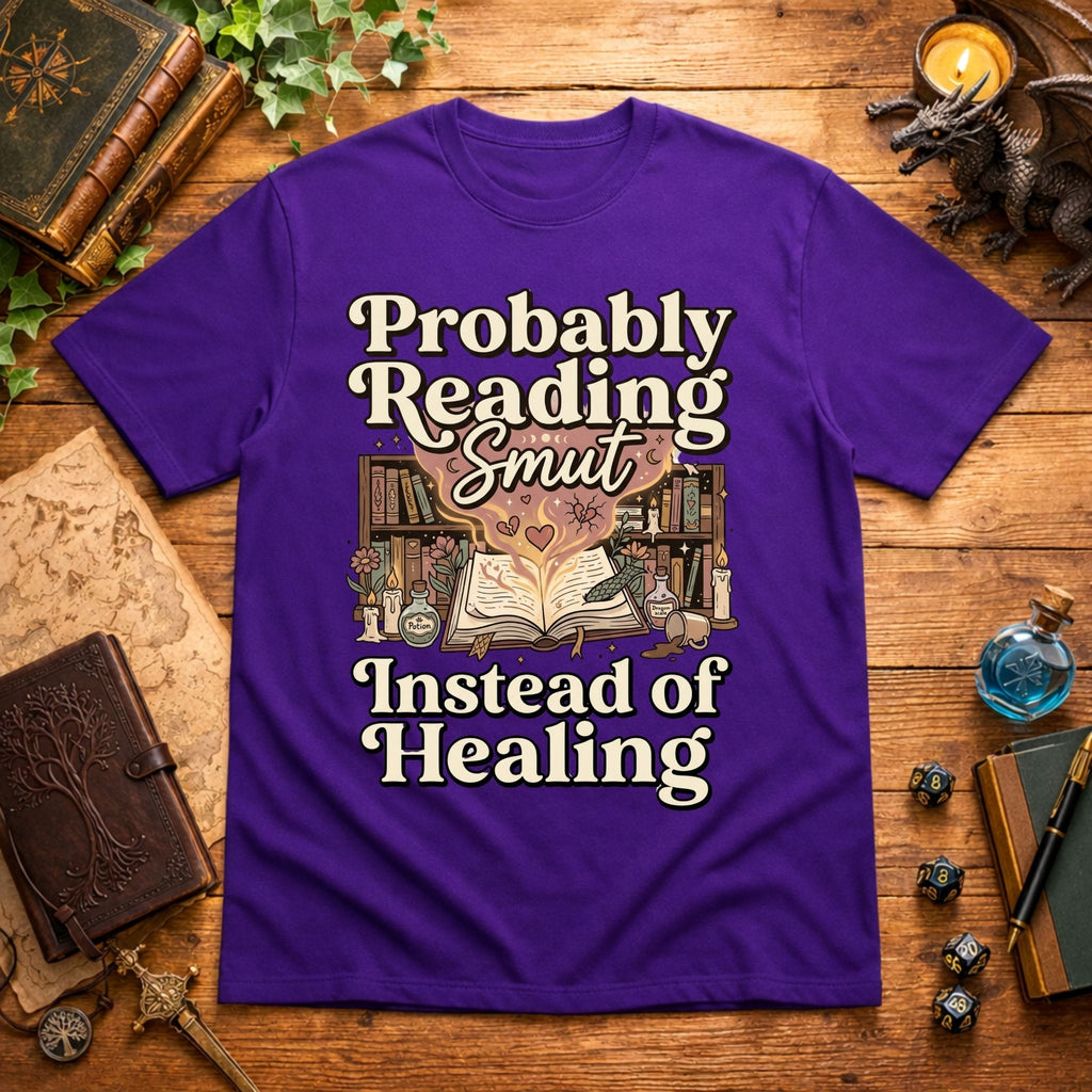 Probably Reading Smut T-Shirt
