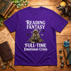 Full-Time Emotional Crisis T-Shirt