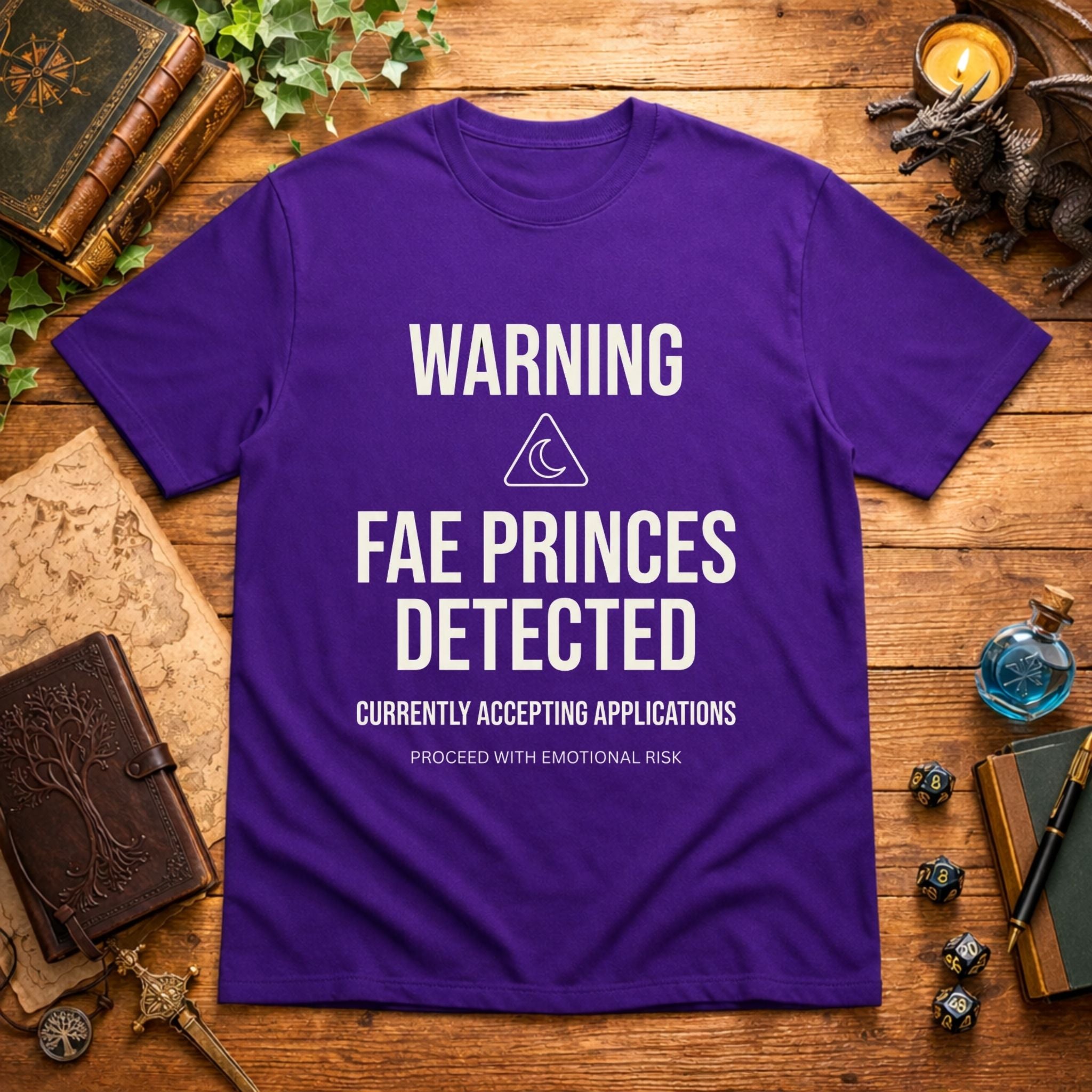 Fae Princes Detected T-Shirt