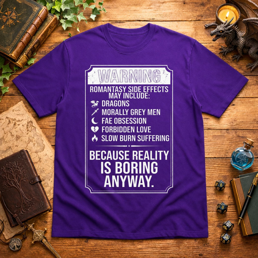 Romantasy Side Effects Warning T-Shirt