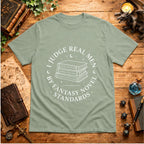 I Judge Real Men T‑Shirt