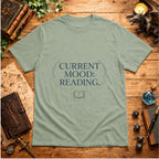 Current Mood: Reading T-Shirt