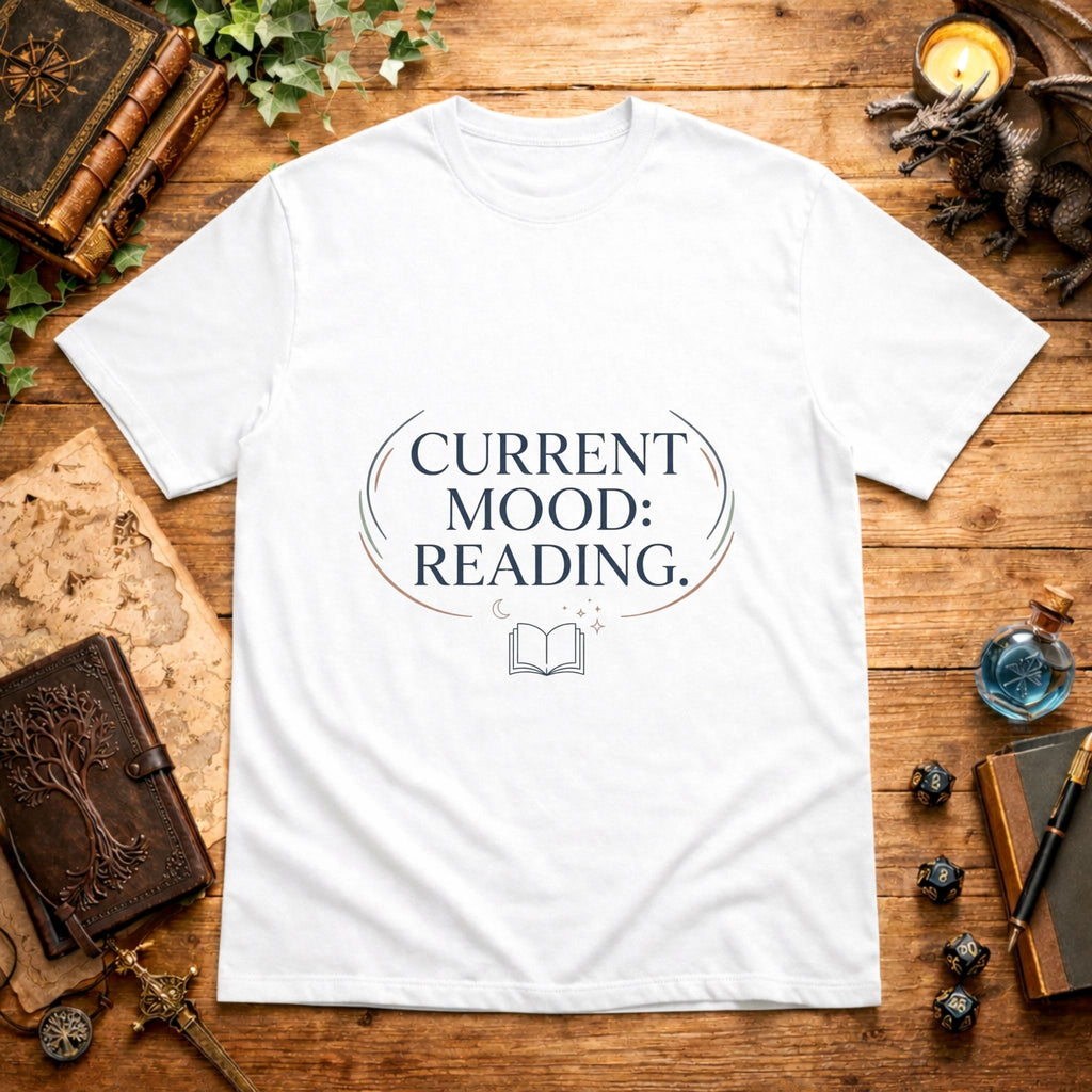 Current Mood: Reading T-Shirt