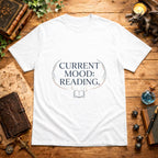 Current Mood: Reading T-Shirt