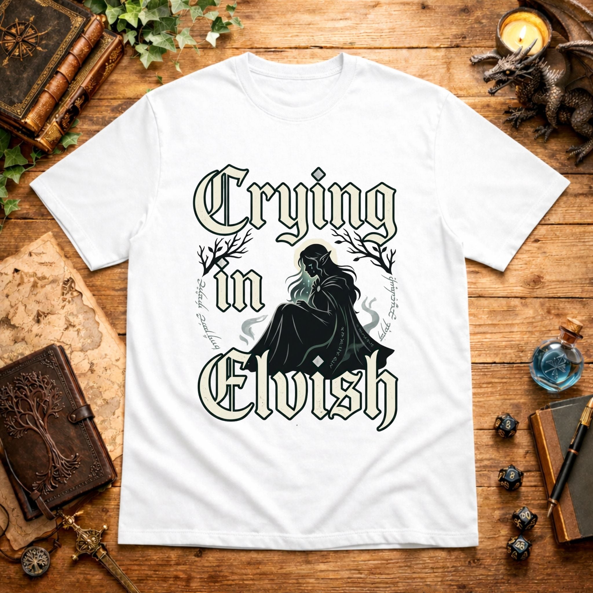 Crying I'm Elvish T-Shirt