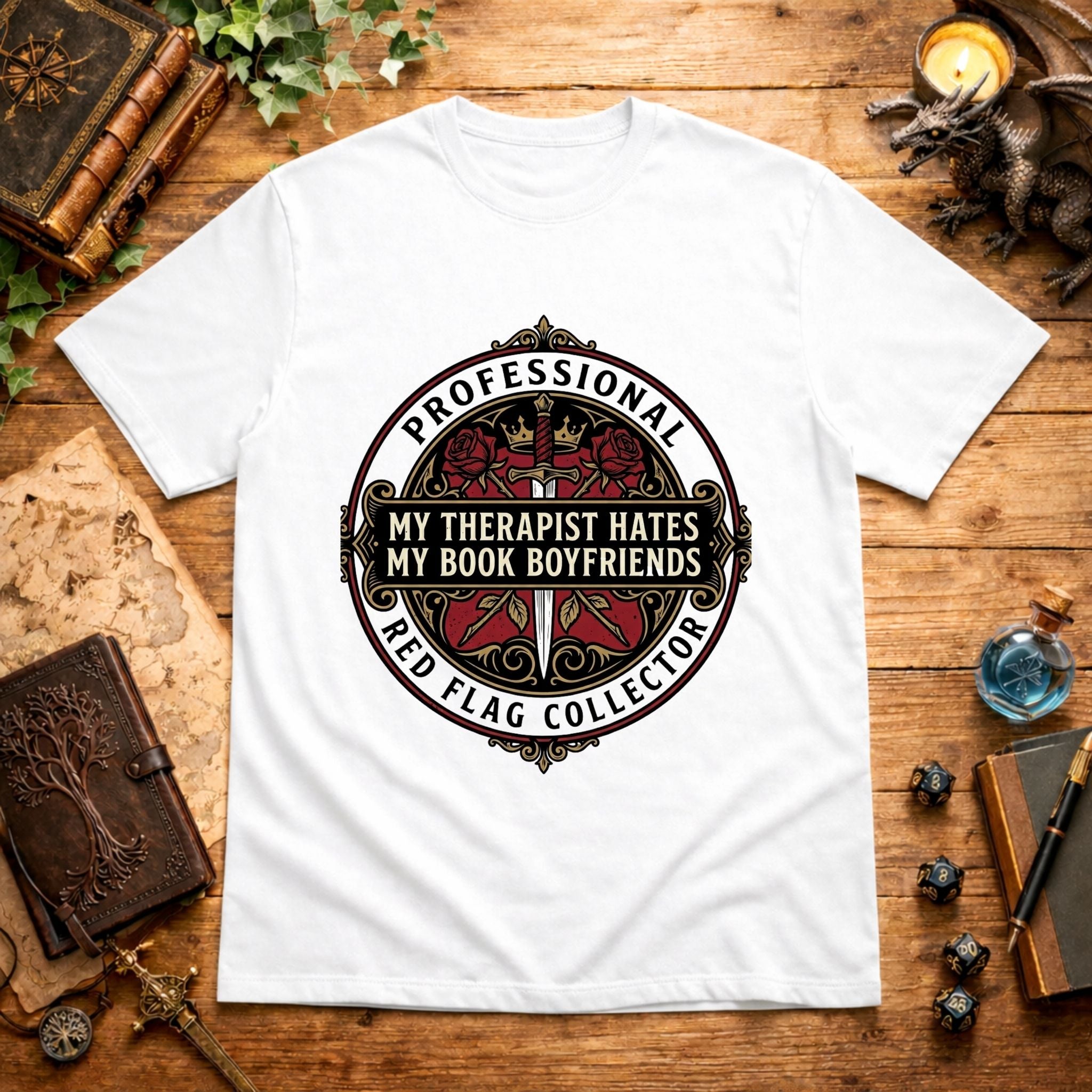 My Therapist Hates My Book Boyfriends T-Shirt