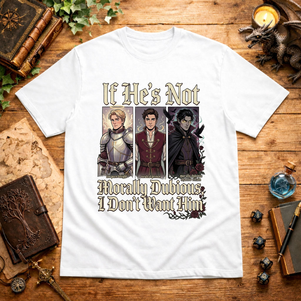Morally Dubious T-Shirt